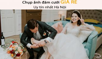 Review 5 studio Chụp ảnh đám cưới giá rẻ, uy tín nhất Hà Nội